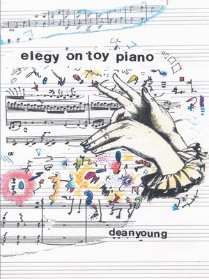 cover image of Elegy On Toy Piano